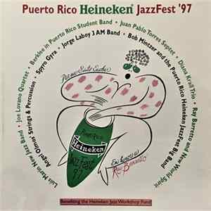 Various - Puerto Rico Heineken Jazzfest '97 Mp3