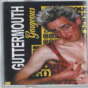 Guttermouth - Gorgeous Mp3