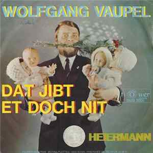 Wolfgang Vaupel - Dat Jibt Et Doch Nit Mp3