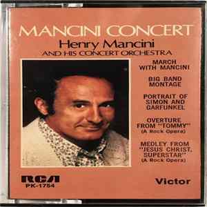 Henry Mancini And His Orchestra - Mancini Concert Mp3