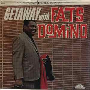 Fats Domino - Getaway With Fats Domino Mp3
