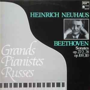 Heinrich Neuhaus, Beethoven - Sonates Op. 27/2, 78, 109, 110 Mp3