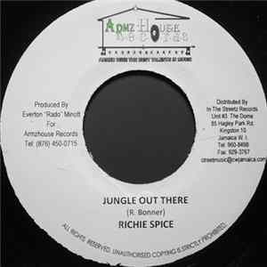 Richie Spice - Jungle Out There Mp3