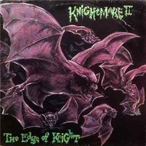 Knightmare II - The Edge Of Knight Mp3