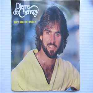 Pierre De Charmoy - Don't Girls Get Lonely Mp3