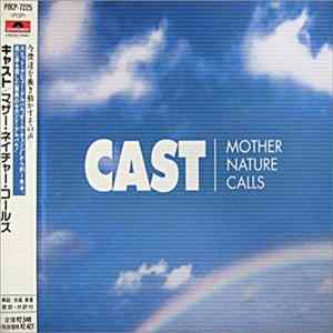 Cast - Mother Nature Calls Mp3