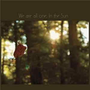Various - We Are All One, In The Sun Mp3