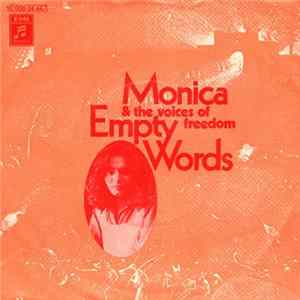 Monica And The Voices Of Freedom - Empty Words Mp3