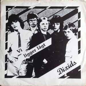 Dixids - Vi Ligger Lågt Mp3