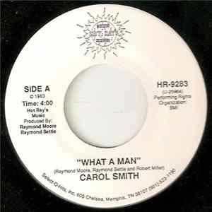 Carol Smith - What A Man Mp3