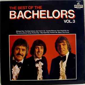 The Bachelors - The Best Of The Bachelors Vol.3 Mp3