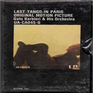 Gato Barbieri And His Orchestra - Last Tango In Paris (Original Motion Picture) Mp3