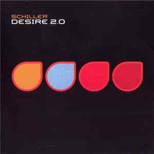 Schiller - Desire 2.0 Mp3