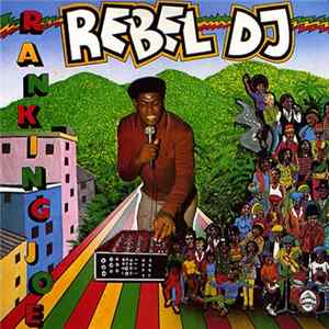 Ranking Joe - Rebel DJ Mp3