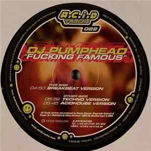 DJ Pumphead - Fucking Famous Mp3