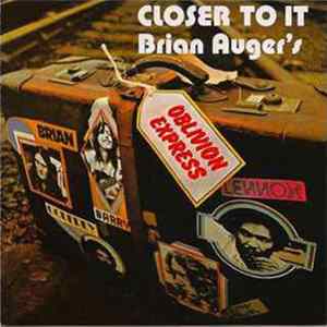 Brian Auger's Oblivion Express - Closer To It Mp3