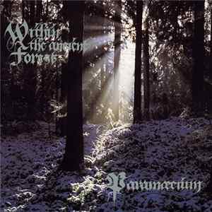Paramæcium - Within The Ancient Forest Mp3