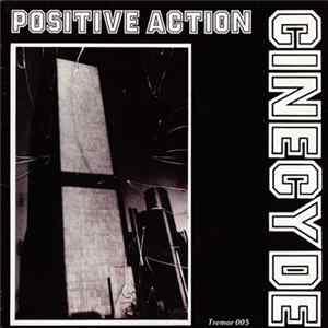 Cinecyde - Positive Action Mp3