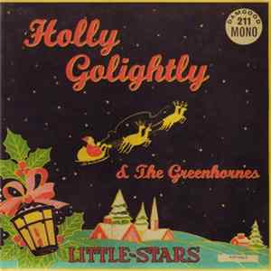 Holly Golightly & The Greenhornes - Little Stars Mp3