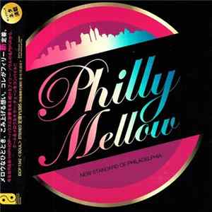 Various - Philly Mellow (New Standard Of Philadelphia) Mp3