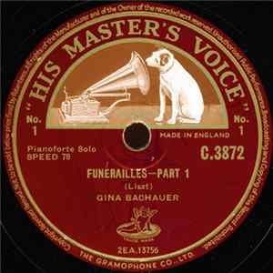 Liszt / Gina Bachauer - Funerailles Mp3
