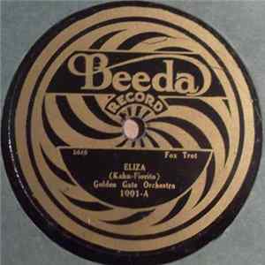 Golden Gate Orchestra / Nathan Glantz & His Orchestra - Eliza / The Pal That I Loved Stole The Gal That I Loved Mp3