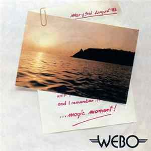 Webo - Magic Moment Mp3