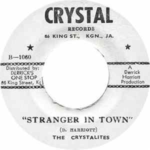 The Crystalites - Stranger In Town Mp3
