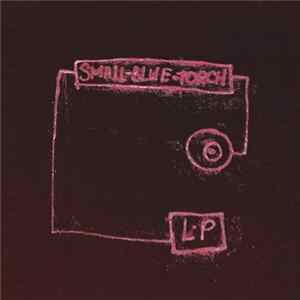 Small Blue Torch - L.P Mp3