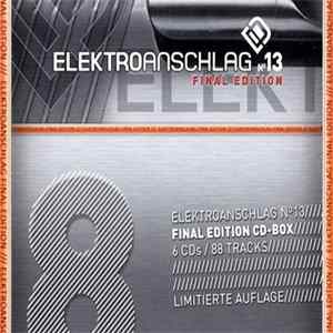 Various - Elektroanschlag 8 // Final Edition Mp3