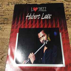 Hubert Laws - I Love Contempary Jazz Mp3