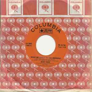 Mary Roos - Wake Me Early In The Morning (Nur Die Liebe Labt Uns Leben) Mp3