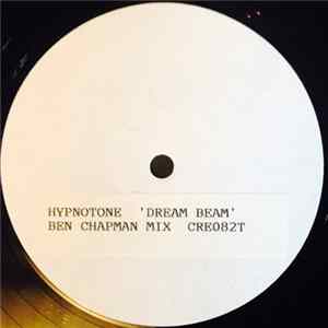 Hypnotone - Dream Beam (Ben Chapman Mix) Mp3