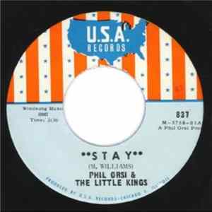 Phil Orsi & The Little Kings - Stay Mp3