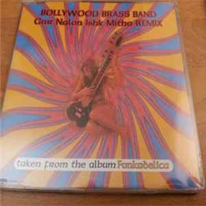 Bollywood Brass Band - Gur Nalon Ishk Mitha Remix Mp3