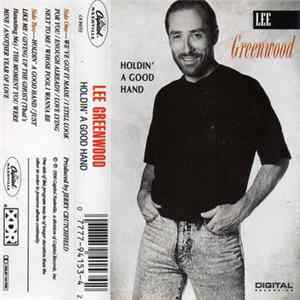 Lee Greenwood - Holdin' A Good Hand Mp3