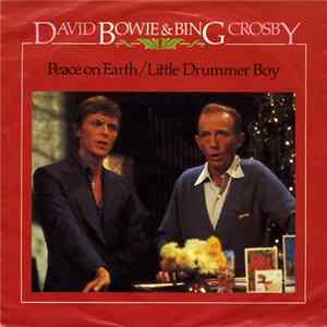 David Bowie & Bing Crosby - Peace On Earth / Little Drummer Boy Mp3