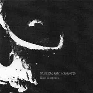 Maze Of Roots - Two Chapters Mp3