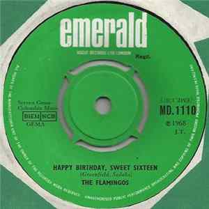 The Flamingos - Happy Birthday Sweet Sixteen Mp3