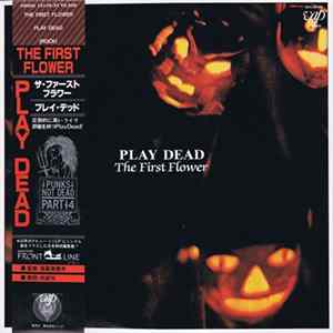 Play Dead - The First Flower Mp3