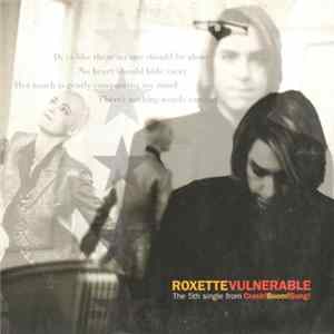 Roxette - Vulnerable Mp3