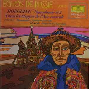 Borodine, Glinka, Liadow - Echos De Russie Vol.2 Mp3