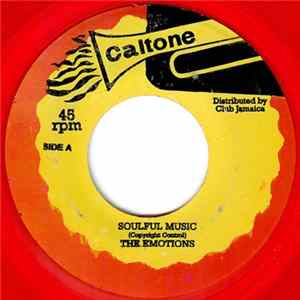 The Emotions / Johnny Moore & Tommy McCook - Soulful Music / Sound And Soul Mp3