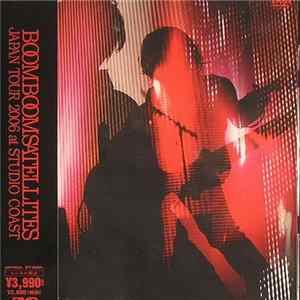 Boom Boom Satellites - Japan Tour 2006 At Studio Coast Mp3