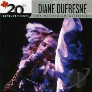 Diane Dufresne - The Best Of Diane Dufresne Mp3