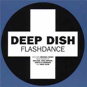 Deep Dish - Flashdance Mp3