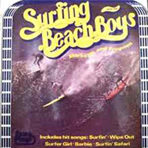 The Beach Boys And The Marketts And The Frogmen - Surfing With The Beach Boys Mp3