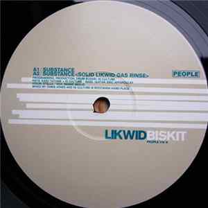 Likwid Biskit - Substance Mp3
