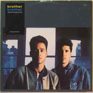 Brother Brother - Temptation Eyes (Long Version) Mp3