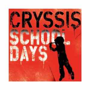 Cryssis - School Days Mp3